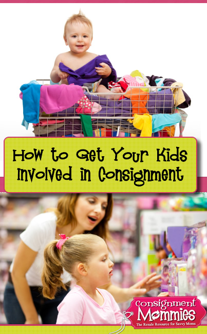 How to Get Your Kids Involved in Consignment | Consignment Mommies