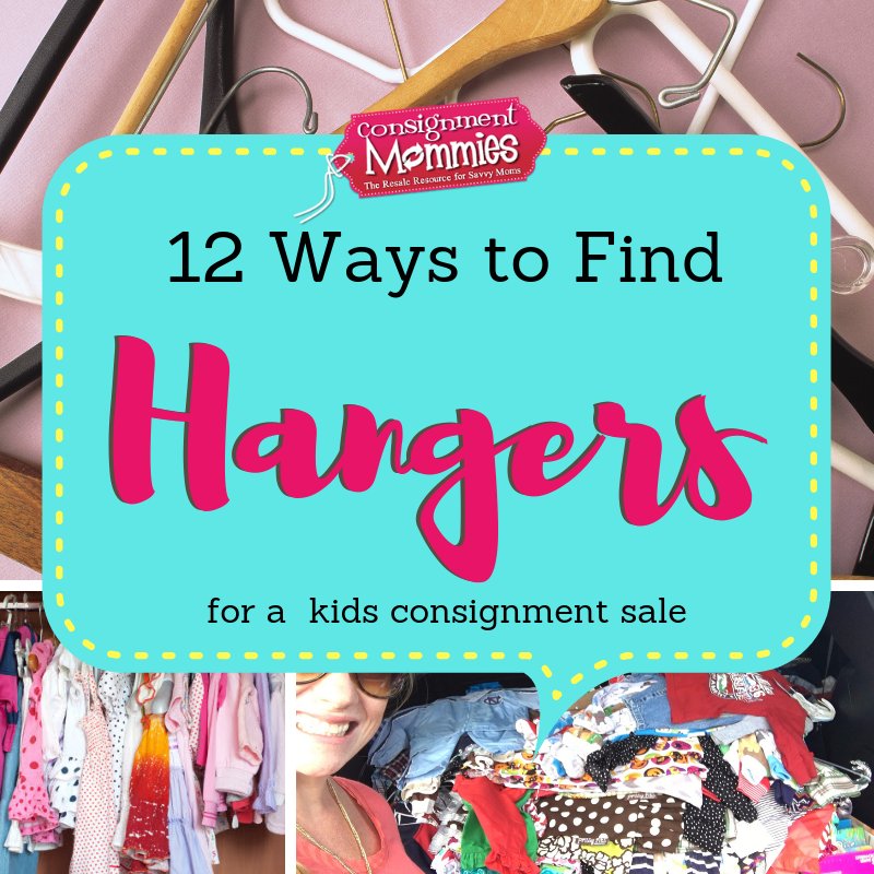 12 Ways to Find Hangers for the Consignment Sale